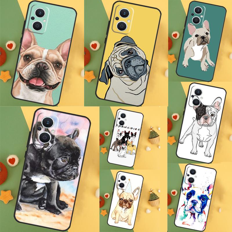French Bulldog Dog Case For OPPO Reno 10 Pro 11 F 8T 4Z 5Z 4 5 6 7 8 Lite OPPO Find X5 X6 Pro X2 X3 Lite Cover