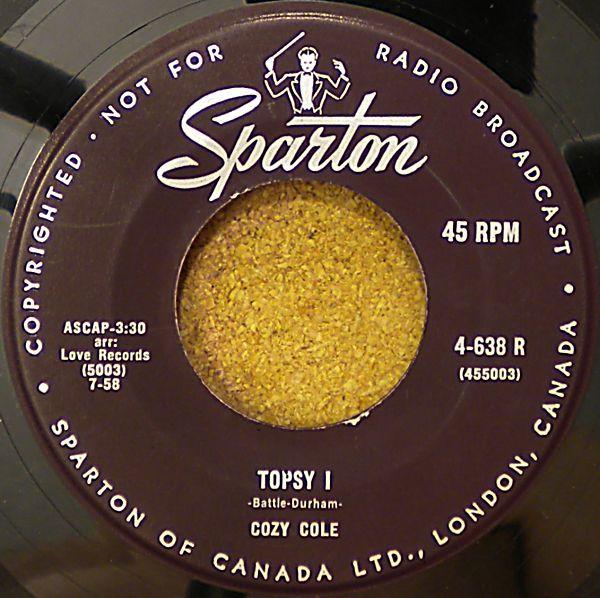 

7-дюймовая пластинка COZY COLE - Topsy 4638R Sparton 1958 Канада Джаз Б/У