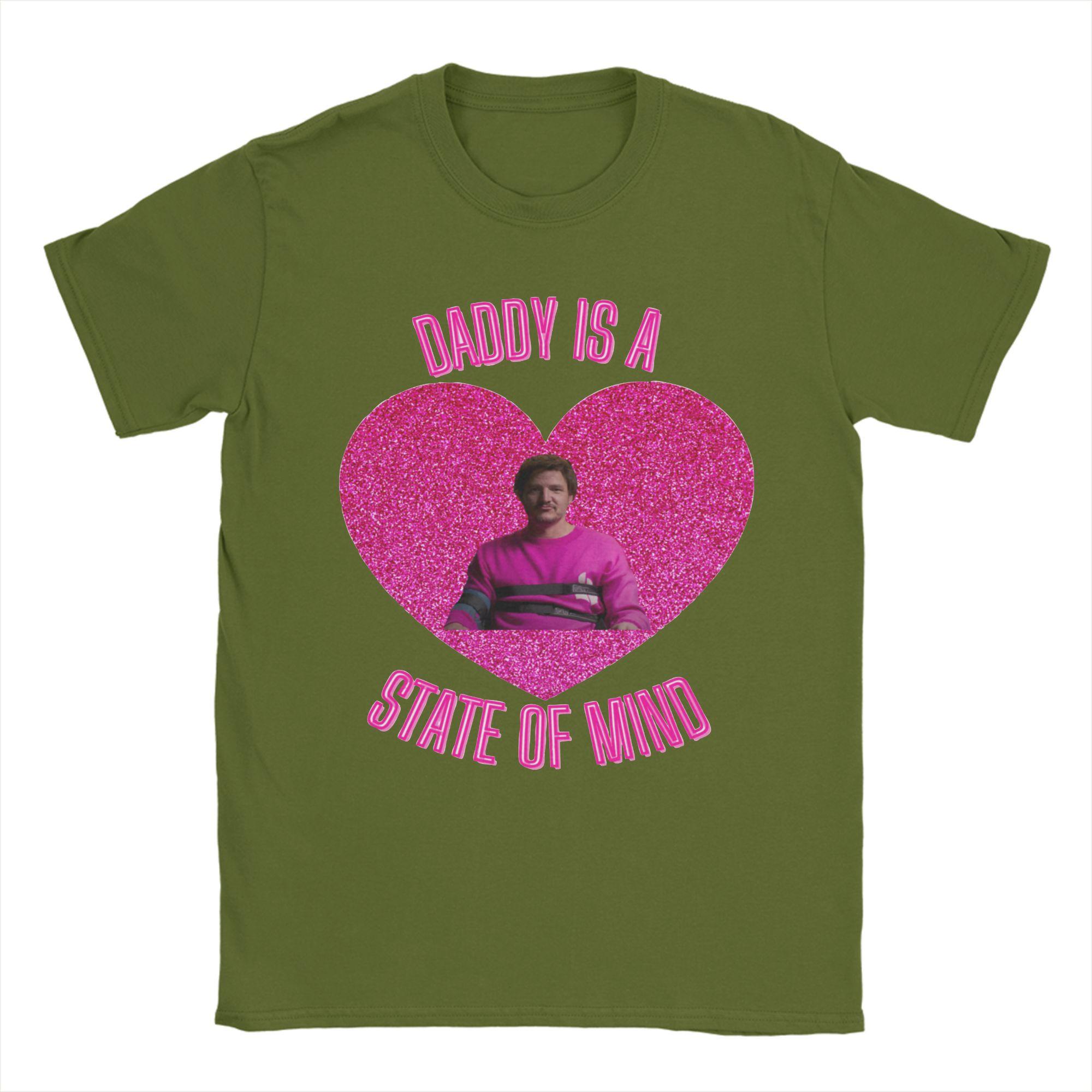 

Daddy Is a State of Mind Pedro Pascal T-Shirts Men Hipster Cotton Tees O Neck Short Sleeve T Shirts Printed Clothes 4XL