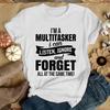 I'm A Multitasker Print T-shirt with Funny Saying Men and Women's Fashion Graphic Tee Black T Shirt Summer Short Sleeve Shirts