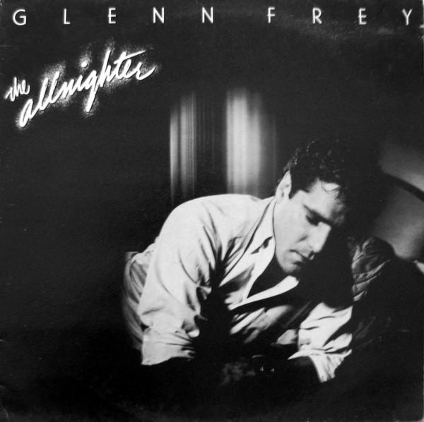 LP Record GLENN FREY - Allnighter MCF3232 MCA 1984 UK Rock Used