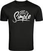 Keep It Simple Minimal Quote Graphic T-Shirt