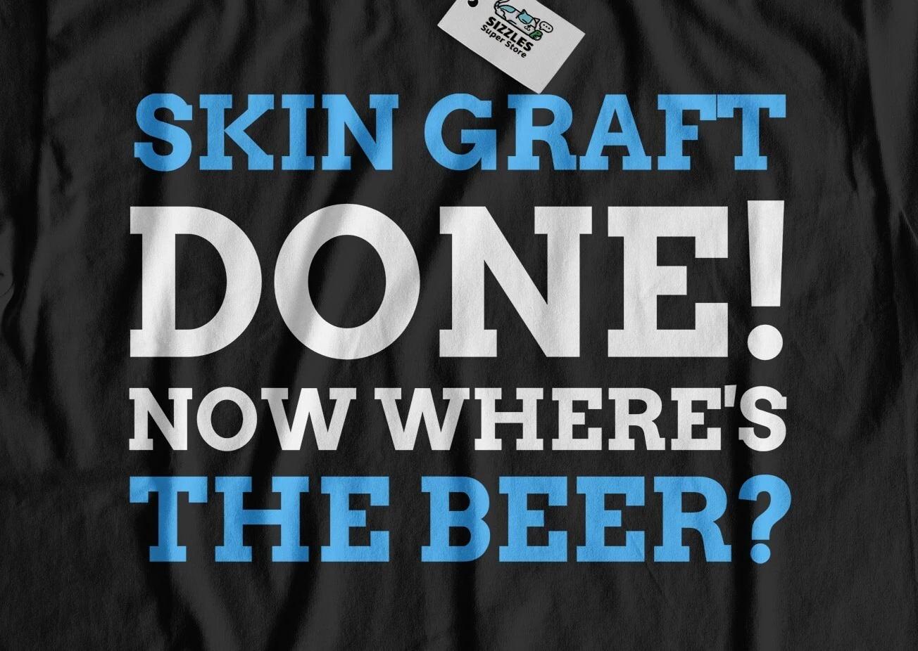 

Unisex Funny Skin Graft T-Shirt Burn Operation and Skin Cancer Gifts 2XL