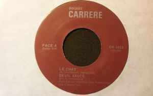 

7inch Record DEVIL SAUCE - Le Chat CR5013 Disques Carrere 1976 Canada Soul/Funk Used