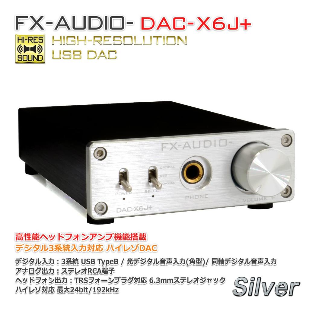 Equipped with High Performance Headphone Amplifier High Resolution DAC Optical Coaxial Digital USB Max 24bit 192kHz FX-AUDIO- DAC-X6J+ [Silver]