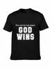 God Wins Final Chapter T-shirt