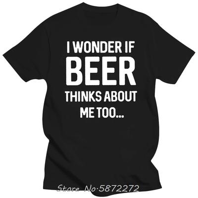 I Wonder If Beer Thinks About Me Too Unisex Brewing Drinking TShirt Unisex Cotton T Shirt Oversized Tshirt Fitness Tees Tops