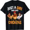 Just a Girl Who Loves Chickens Kids Girls Chicken T-Shirt
