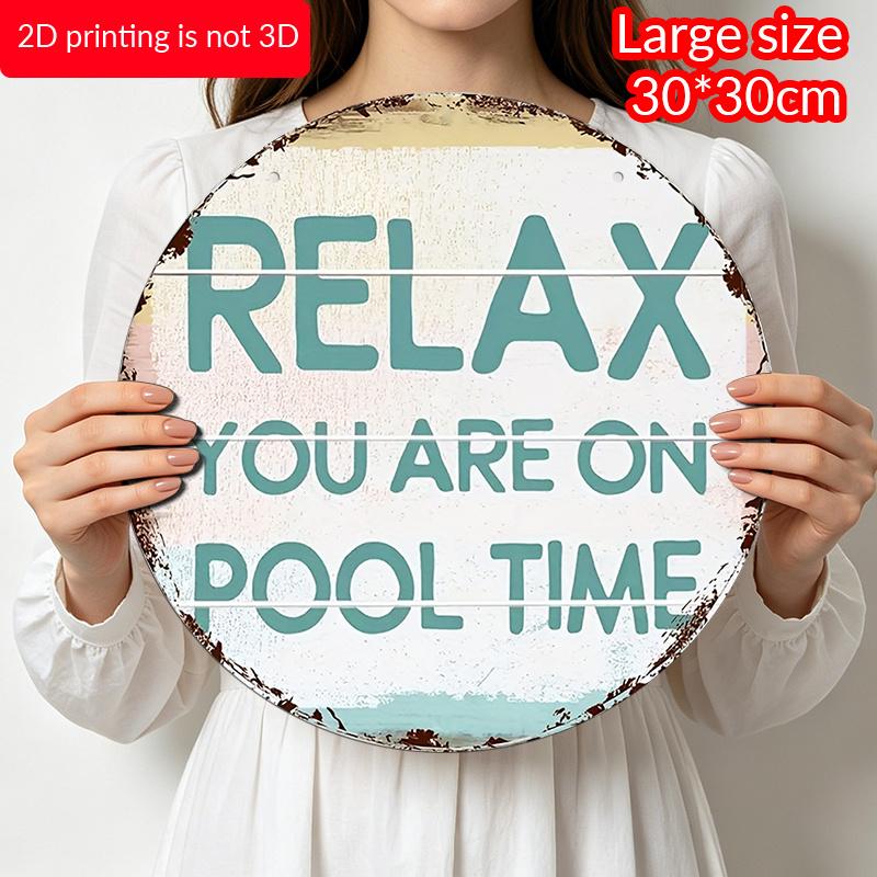 2D Flat, 1pc Round Aluminum Hanging Sign, "Take It Easy, Pool Time" Rustic Teal and White Print, Easy-to-hang Decor, Rustic Summer Leisure Craft