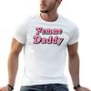 Femme Daddy Tshirt Anime Tshirt T Shirt Unisex Designer T Shirts For Unisex Pack White Tshirt
