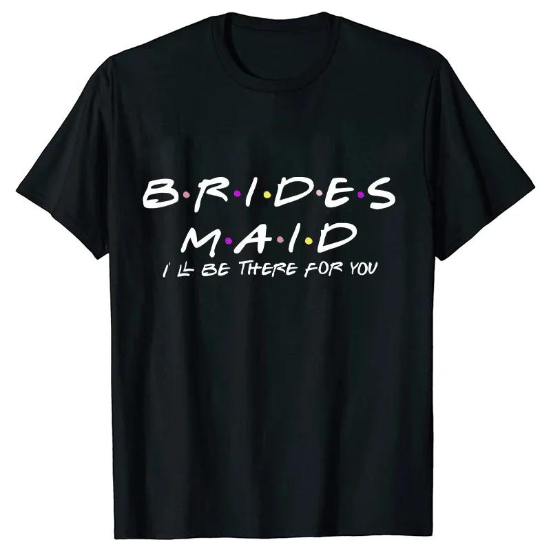 Engagement Bachelorette Party Tshirt Wine Crew Top Bridesmaid Team Bride Sister Mother of The Groom T Shirt Bridal Shower Tee
