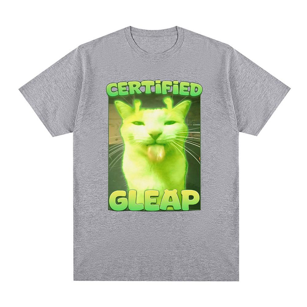 Certified Gleap Funny Alien Brainrot Cat Meme Graphic T-shirt Men Women Fashion Short Sleeve T-shirts Cotton Oversized T Shirts