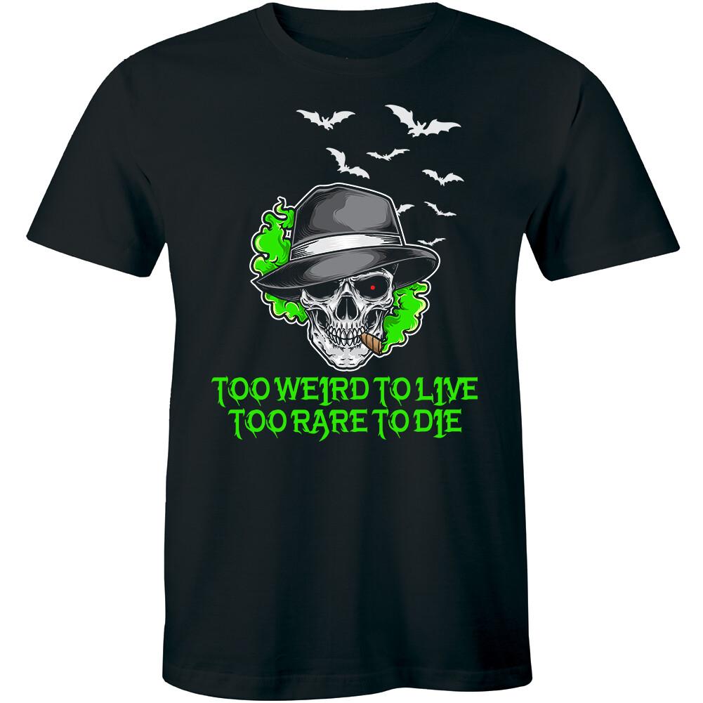 Too Weird To Live Too Rare To Die Retro Vintage Skull T-Shirt Funny Quote Tee M
