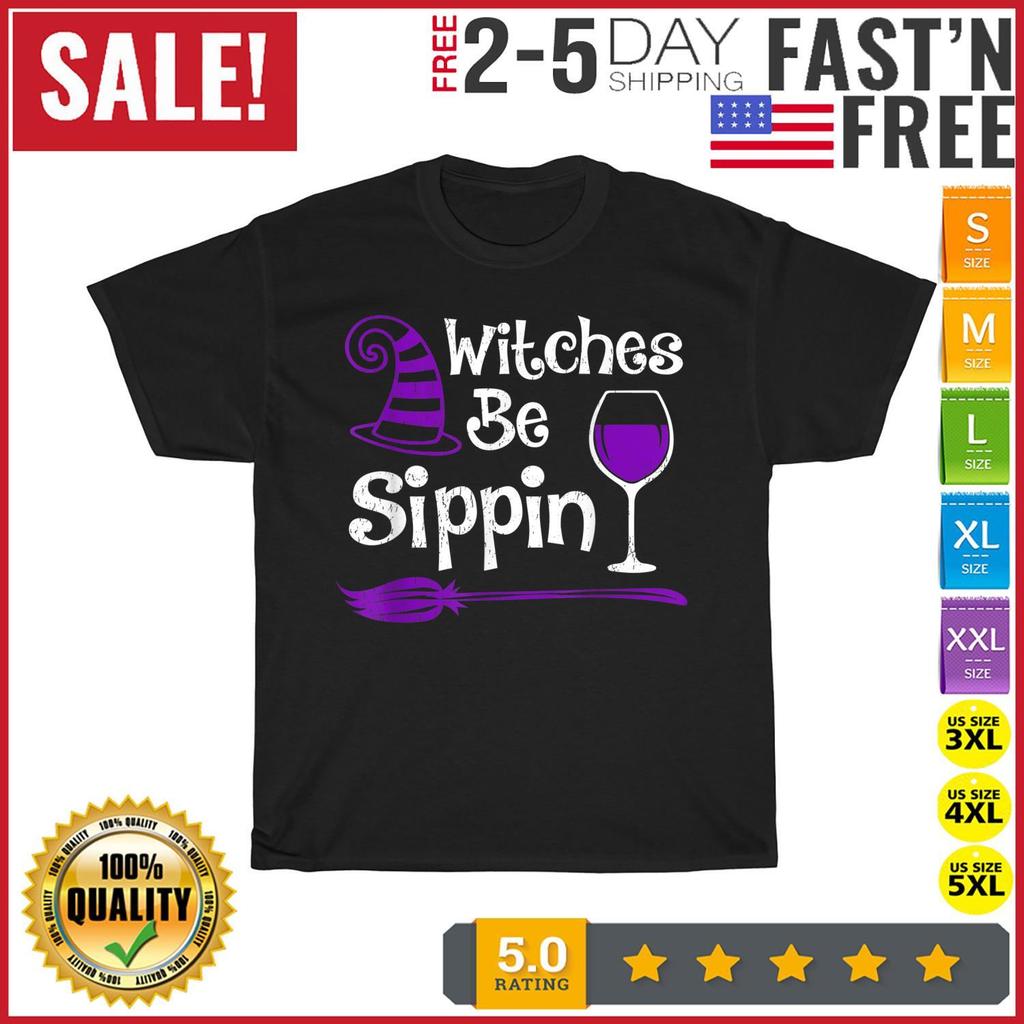 Witch Wine Lover Funny Witches Be Sippin Halloween Vintage T Shirt Mens Womens Tees Top Men Women NEW