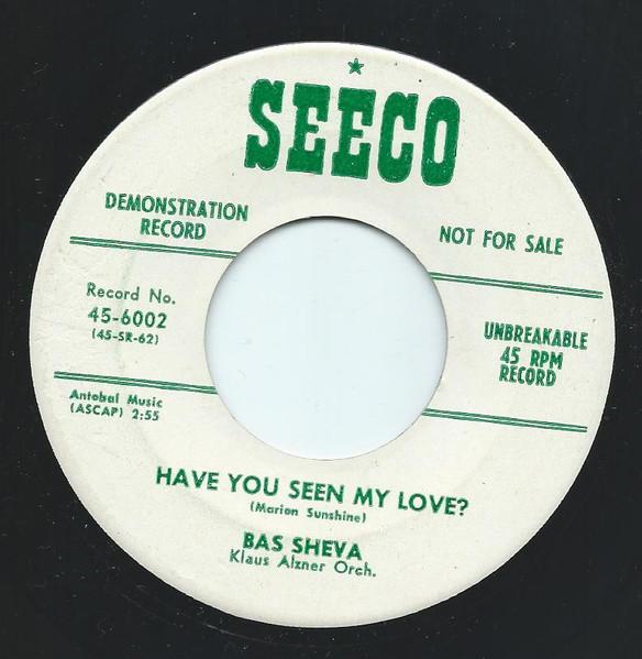 

7inch Record BAS SHEVA - Have You Seen My Love / Bremerhaven 456002 Seeco Non Japan Jazz Used