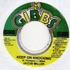 7inch Record JACOB MILLER  Keep On Knocking NONE Joe Gibbs Recor  Jamaica Reggae Ska  Dub Used
