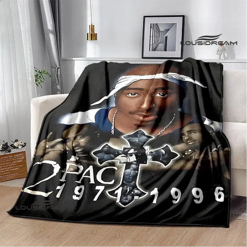 2PAC Hip -hop Singer Fashion Printed Blanket Warm Bed Blanket Soft and Comfortable Blanket Home Travel Blanket Birthday Gift