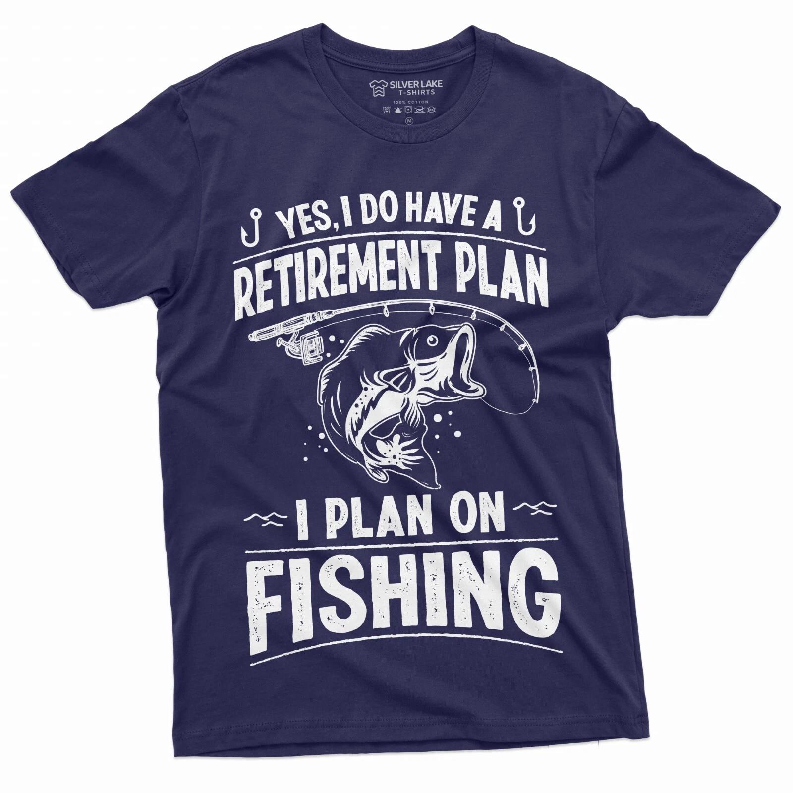 Retirement Plan Fishing T-shirt Mens Funny Retired Grandpa Dad Husband Tee Shirt XS