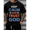 European Sizes Men's Keep Calm and Trust God T-Shirt - Black Faith Apparel with Short Sleeve Round Neck Casual Casual Attire Religious Gift