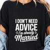 Funny Married Life Graphic T-Shirt, Sarcastic Wife Husband Gift