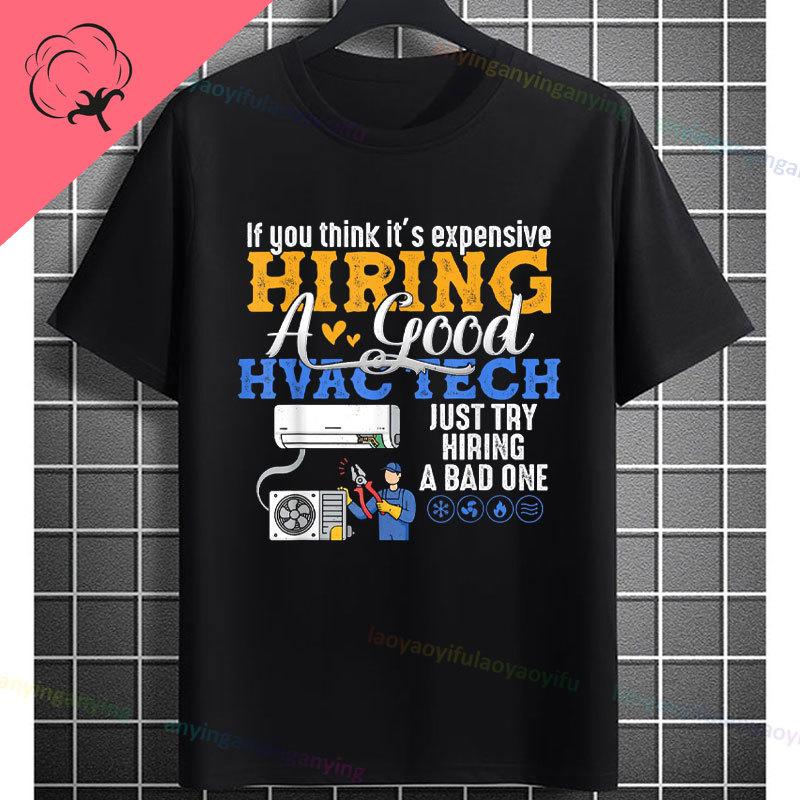 Funny Hvac Technician Hourly Rate Joke Graphic Tshirt Shortsleeve 100 Cotton Casual Humor Style Tshirt Outdoor Clothing