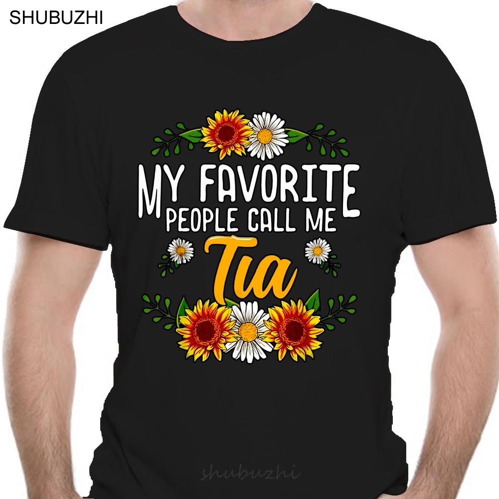 

Men Funny T Shirt Fashion tshirt My Favorite People Call Me Tia Sunflower Version Women t-shirt 5XL різнокольоровий