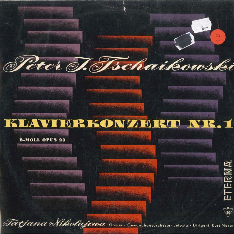 

LP Record TATIANA NIKOLAYEVA GEWANDHAUSORCHE Tchaikovsky Klavierkonzert Nr. 1 B 820116 ETERNA 196 German Dem Classical Used