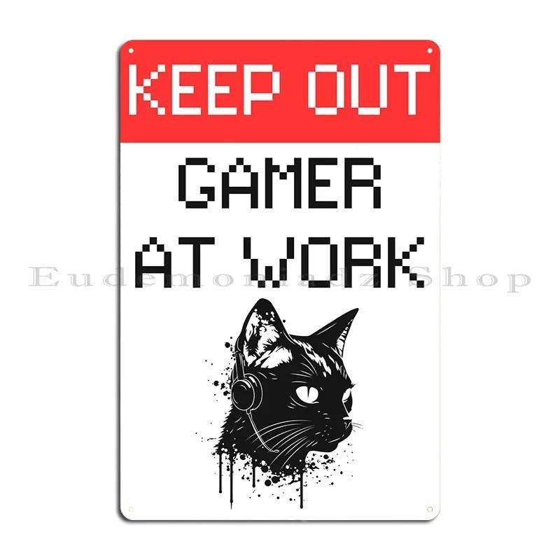 Gamer At Work Gaming Room Metal Plaque Poster Plates Cinema Cave Iron Party Tin Sign Poster 20x30cm(7.8x11.8inch)