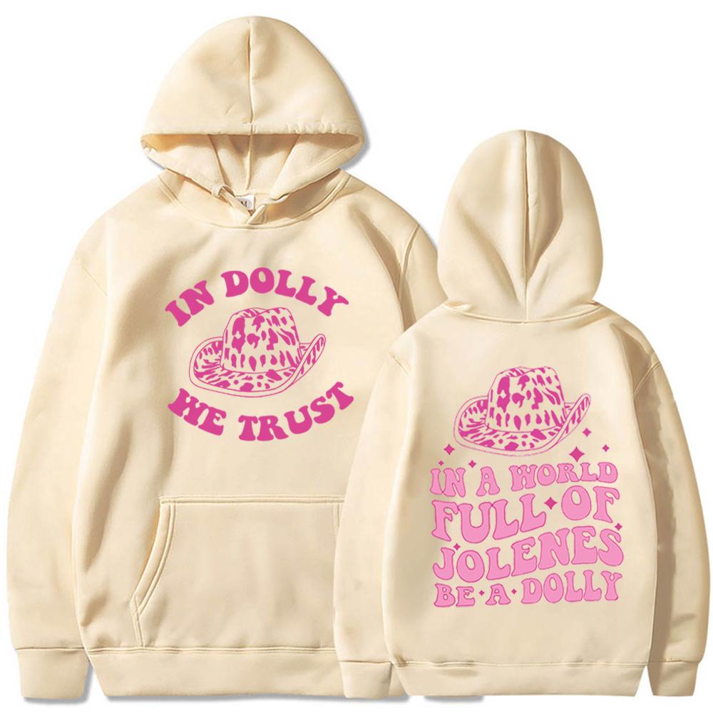 Dolly Parton Hoodie In A World Full of Jolenes Be A Dolly Hoodie Dolly Parton Merch Country Music Pullover Tops Streetwear