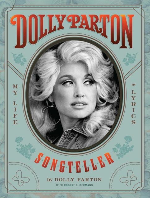 Bok Dolly Parton, Songteller : My Life In Lyrics