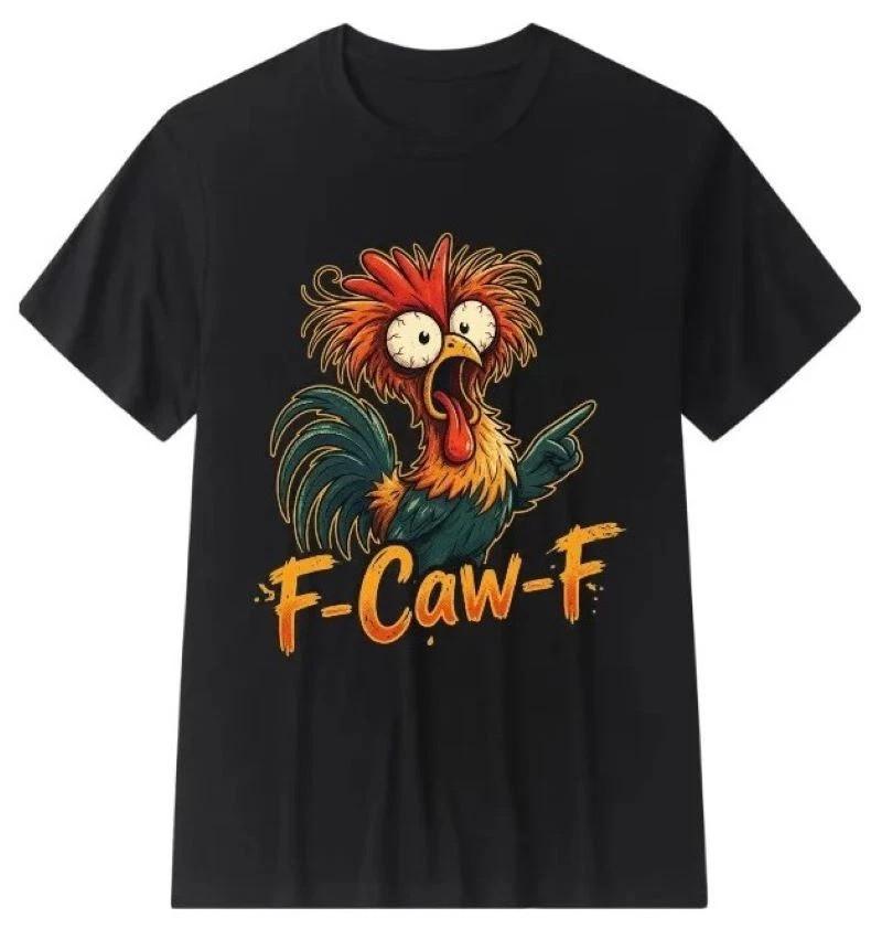 Unisex 100% Cotton T-Shirt Short Sleeve Crew Neck Funny F-Caw-F Chicken FCAWF Unisex T-Shirt XXXXL