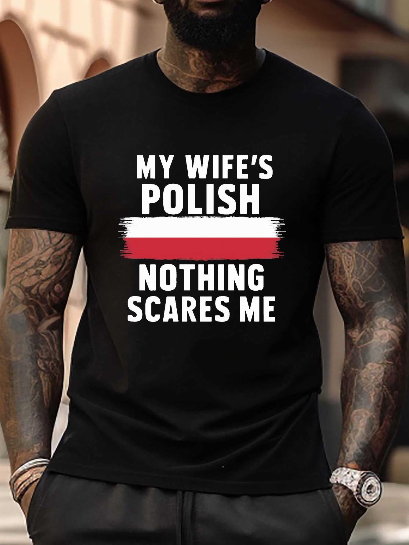 

Polish Nothing Scares Me Patriotic Humor T-shirt - Plus Size Black Short Sleeve Casual Tee with Bold Red & White Text M