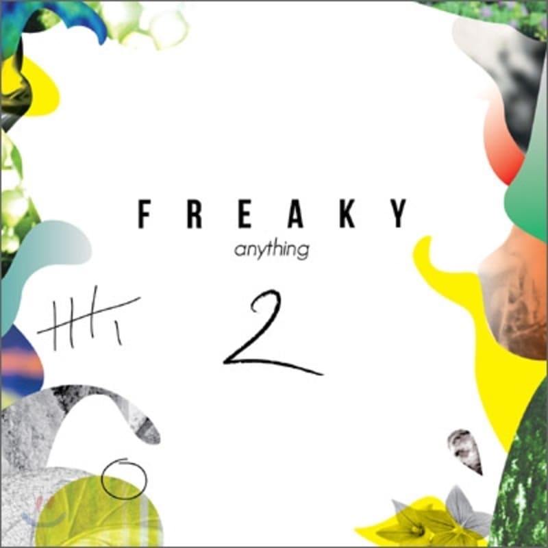 

Freaky 2nd Album - Anything