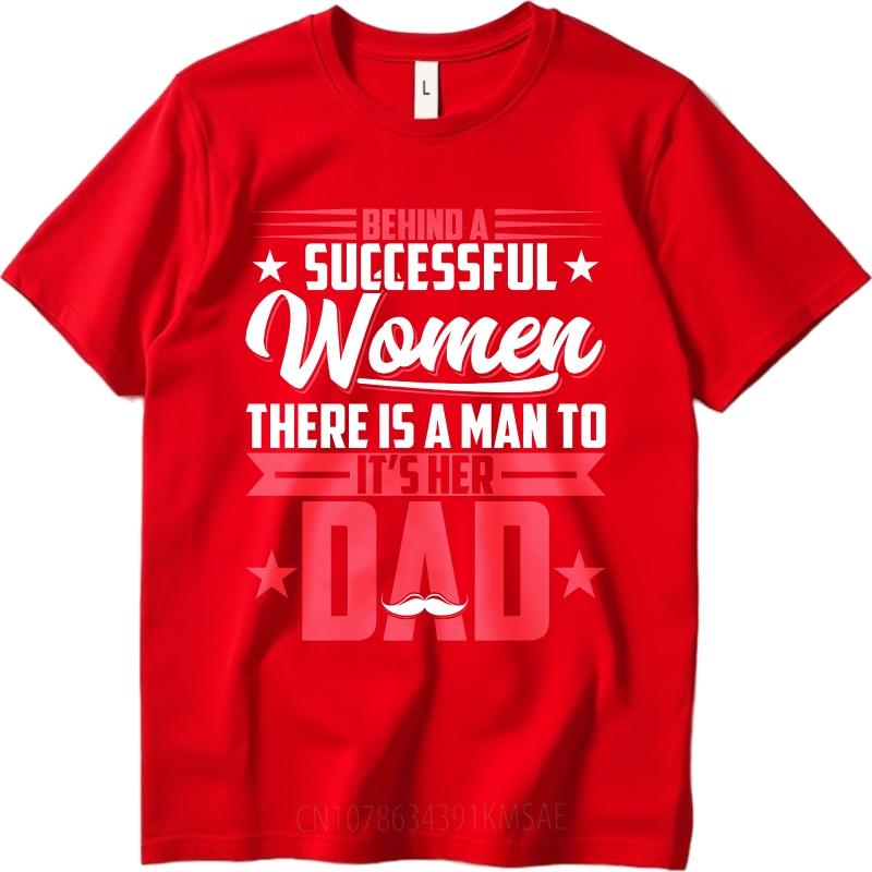 

Soft For her Oneck t shirt Black Behind A Successful Women There Is A Unisex To Its Her Dad Stylish For Unisex Top tees t shirt S