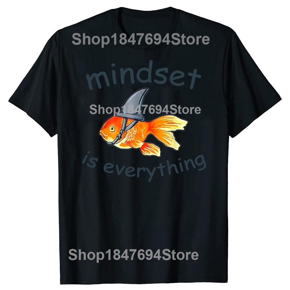 Funny Everything Is Mindset Shark Fin Goldfish Vintage 100% Cotton T-shirt Men Fashion Tshirt Loose Oversized Streetwear T Shirt
