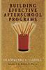 The Building Effective Afterschool Programs Book