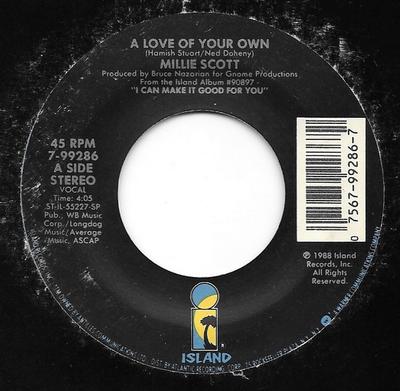 7inch Record MILLIE SCOTT - A Love Of Your Own 799286 Island Records 1988 US Soul/Funk Used