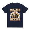 Funny I Ll Take A Million Beers T Shirt Unisex Women Clothing Fashion Hip Hop Tshirt Casual Cotton Short Sleeve Oversized Tshirts