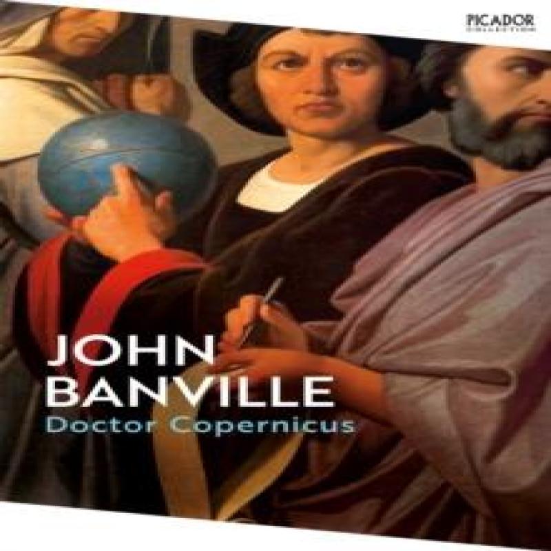 Doctor Copernicus by John Banville Paperback Book 9781035076819