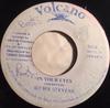 7inch Record RICHIE STEPHENS  In Your Eyes NONE Volcano Jamaica Reggae Ska  Dub Used