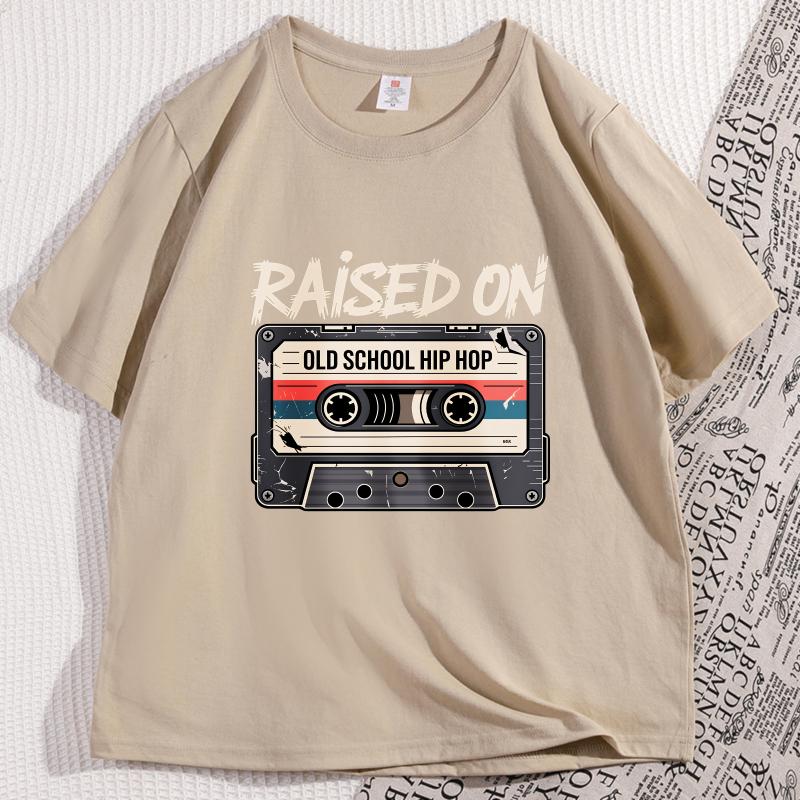 Raised On Old School Hip Hop T Shirt Retro Cassette Tape Tshirt Casual Cotton Short Sleeve Round Neck Tshirt Unisex Clothes