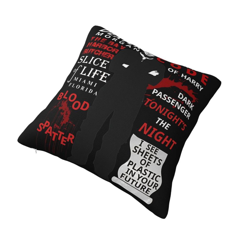 Bed Decor Dexter Morgan Harry'S Code Pillowcases Merch Pillow Cover Square Multi Size