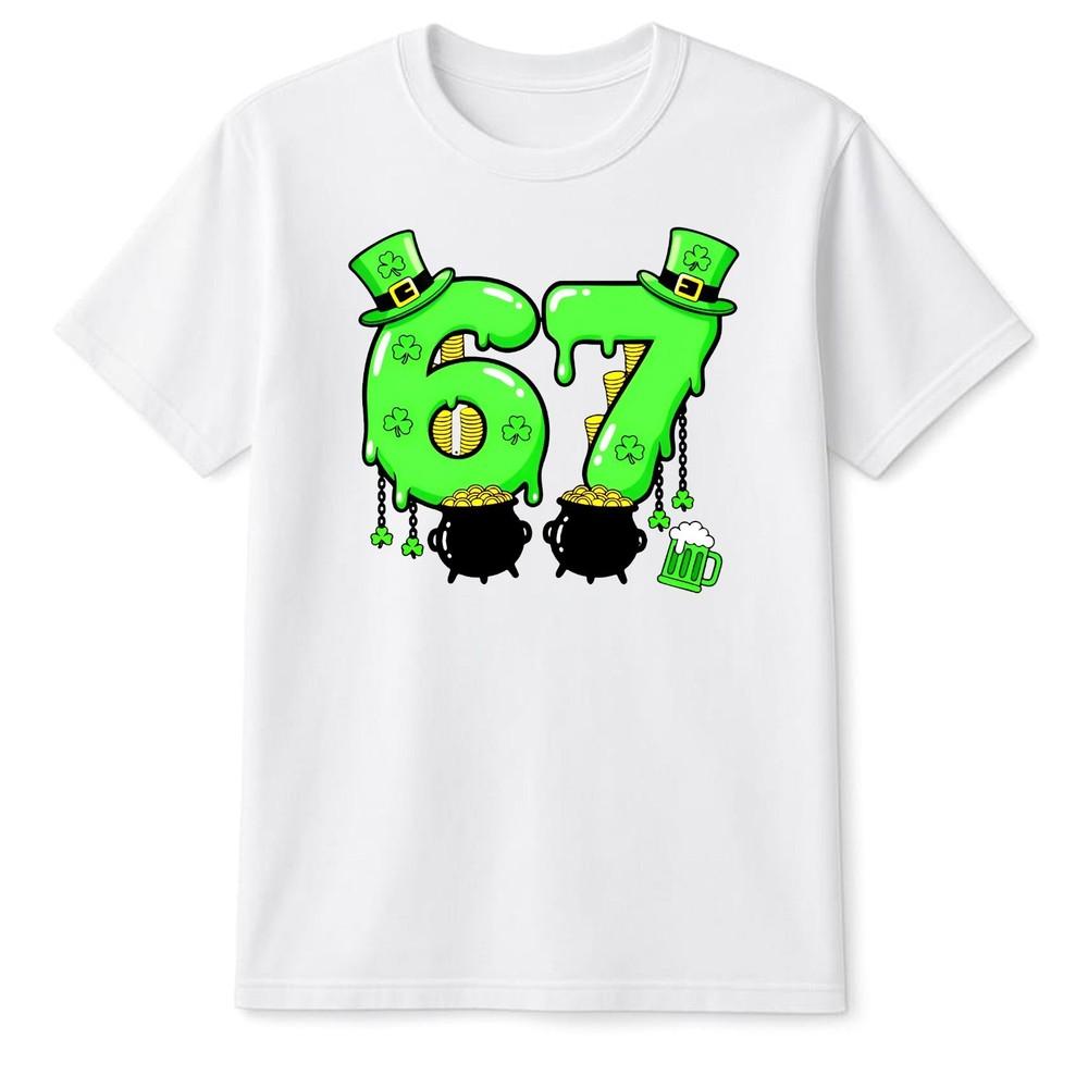 67 Six Seven Funny Number St Patrick Day TShirt Funny Irish Joke Gifts Tee Top S