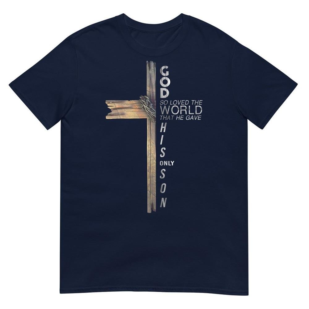 Son Of God Jesus Christ Cross Christian 9 John 3 16 TShirt S