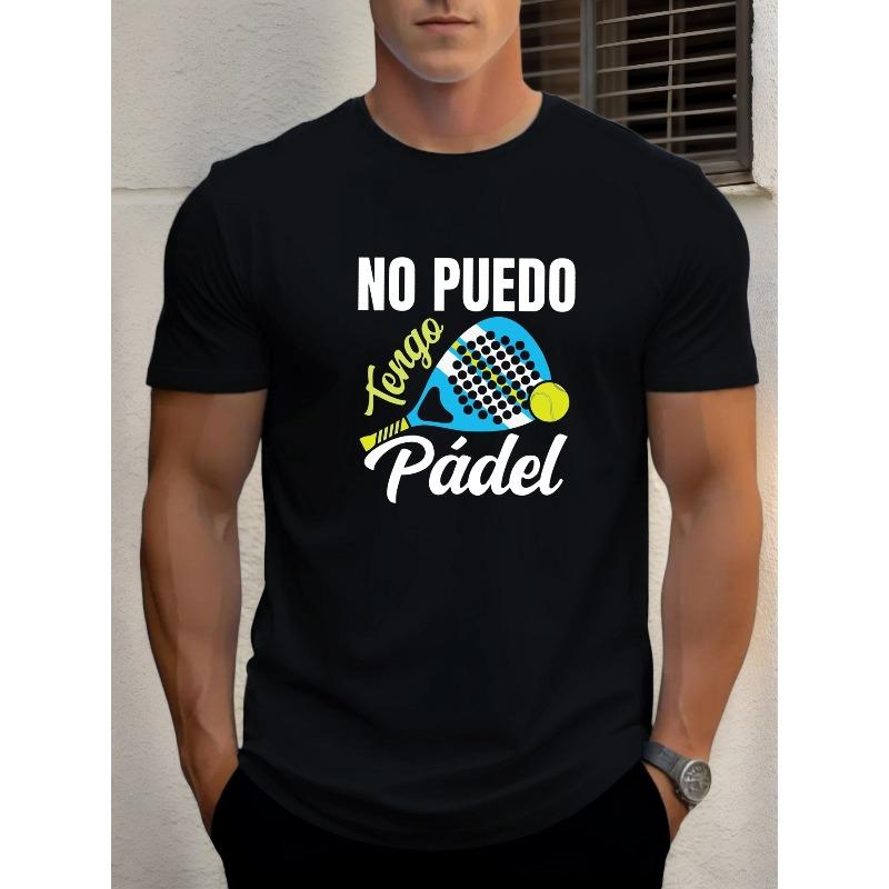 

European sizes Men s NO PUEDO Tengo Pádel Pattern Summer Casual Round Neck Short T-shirt 4XL чорний