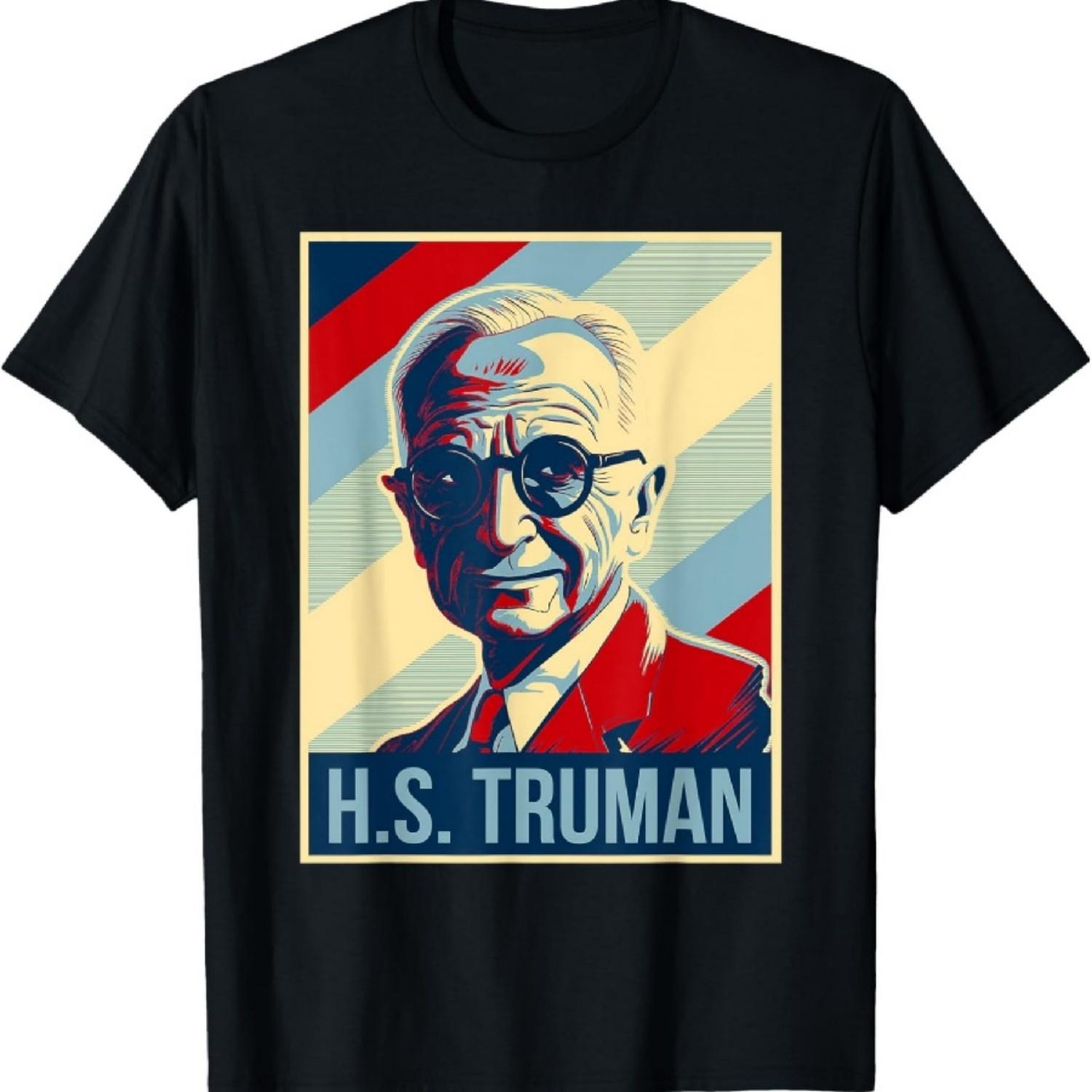 

4th Of July Harry S. Truman Is My President Patriotic T-Shirt XXXXXL