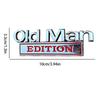Oldman Edition 3D Emblem | Old Man Edition Car Sticker | Funny 3D Metal
