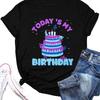 Birthday Shirt Womens Today Is My Birthday Letter Graphic Tee Shirts Game Short Sleeve Pullover Tops