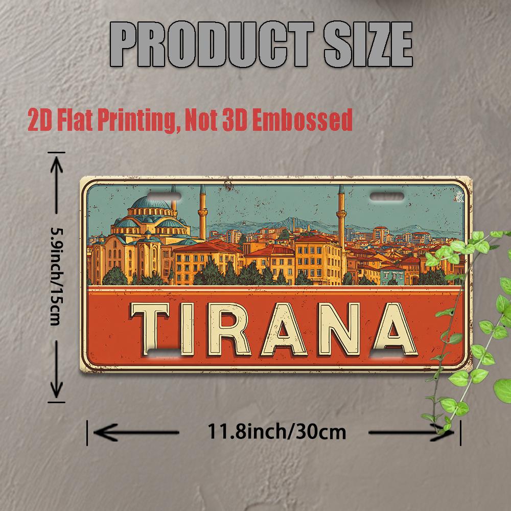 Printing, , Vintage Metal License Plate, Outdoor Wall Art , Number TIRANA Aluminum Sign with Albania Cityscape, Great for Hom