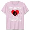 My Auntie Is My Valentine Unisexs Unisexs Graphic Tee Valentines Day Aunt Family